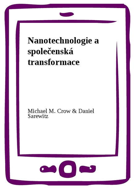 Nanotechnologie a společenská transformace