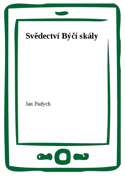 Svědectví Býčí skály