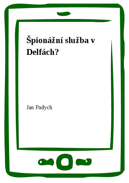 Špionážní služba v Delfách?