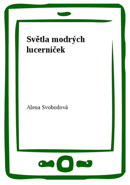 Světla modrých lucerniček