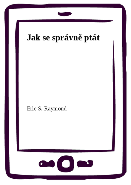 Jak se správně ptát