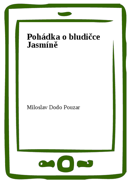 Pohádka o bludičce Jasmíně