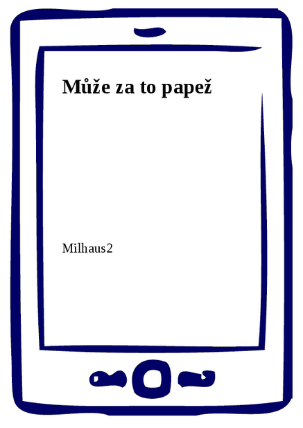 Může za to papež