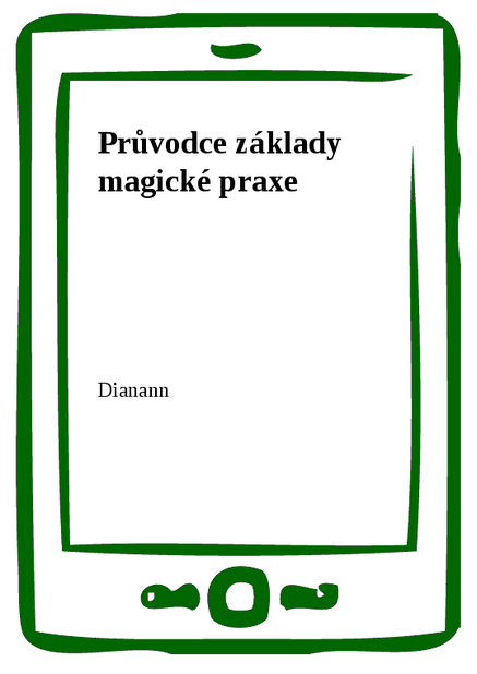 Průvodce základy magické praxe