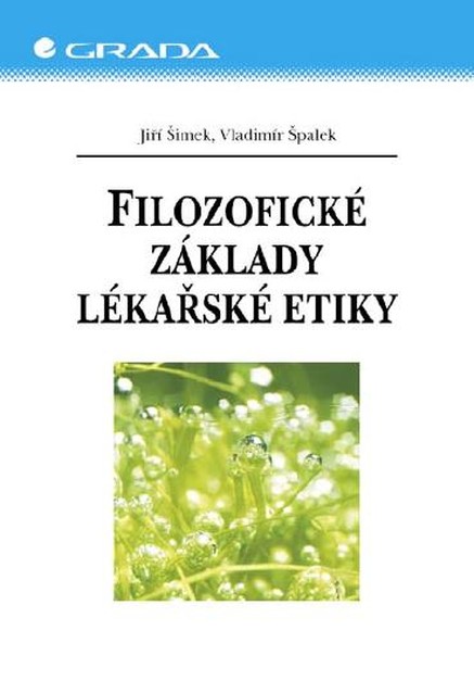 Filozofické základy lékařské etiky