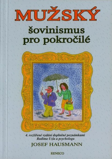 Mužský šovinismus pro pokročilé