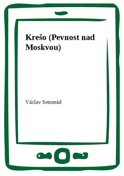 Krešo (Pevnost nad Moskvou)