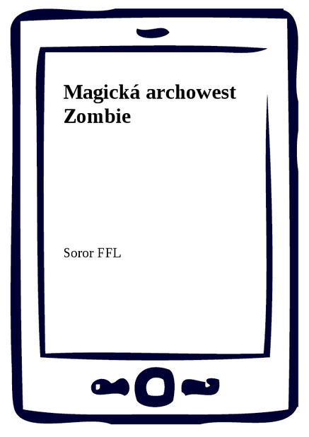 Magická archowest Zombie