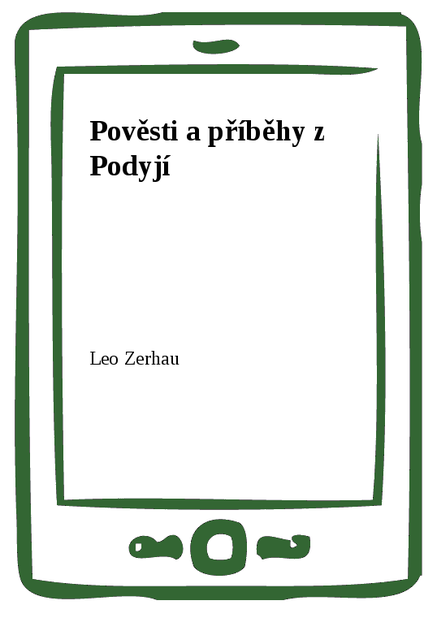 Pověsti a příběhy z Podyjí