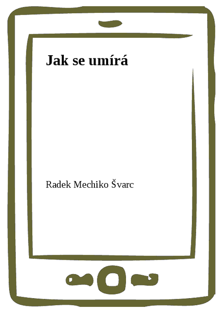 Jak se umírá