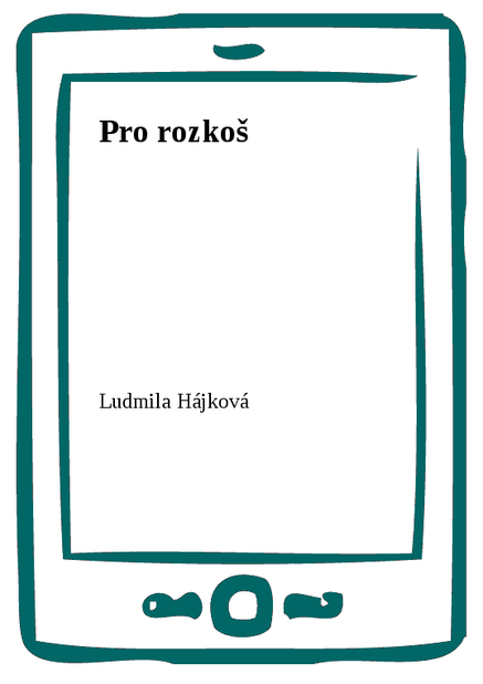 Pro rozkoš