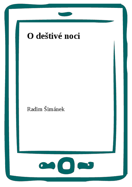 O deštivé noci