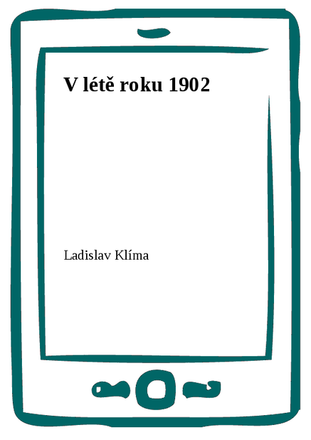 V létě roku 1902