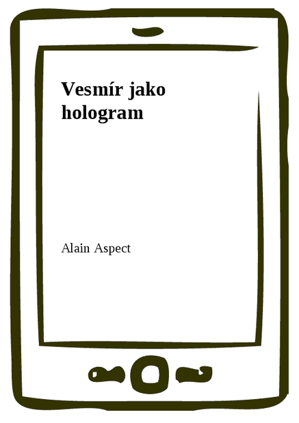 Vesmír jako hologram