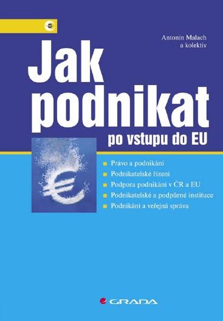 Jak podnikat po vstupu do EU