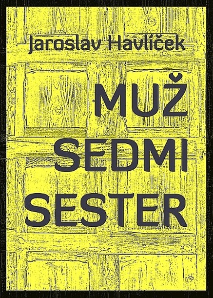 Muž sedmi sester